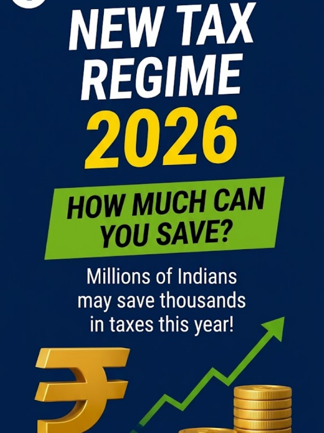 New Tax Regime 2026: Calculate Your Tax Savings in Minutes